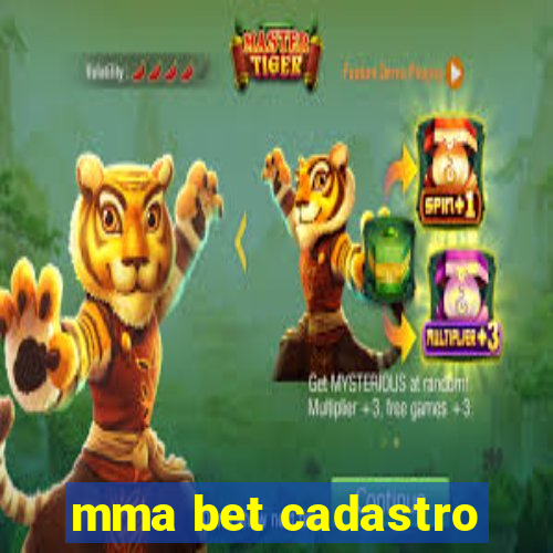 mma bet cadastro